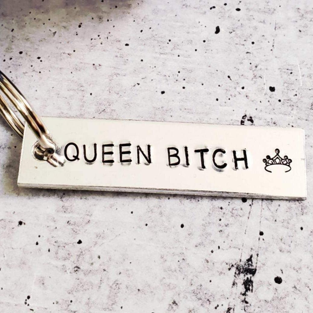QUEEN BITCH Bar Keychain