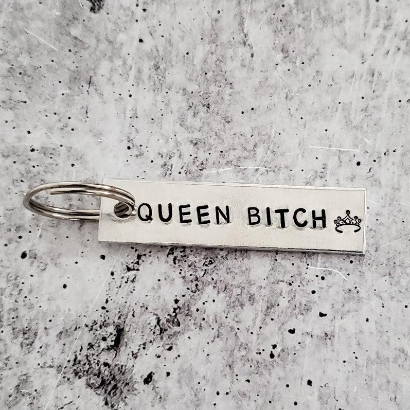 QUEEN BITCH Bar Keychain