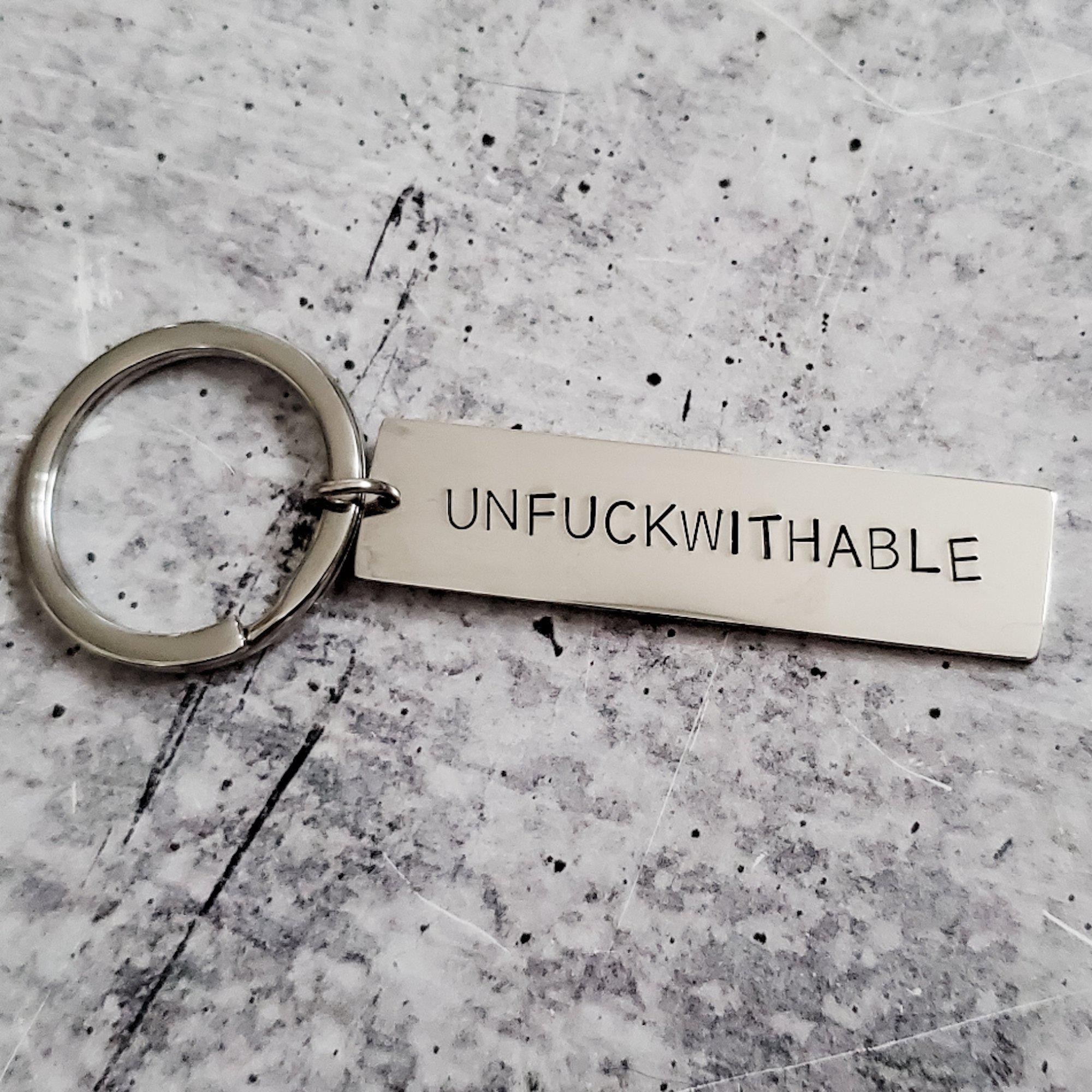 UNFUCKWITHABLE Bar Keychain